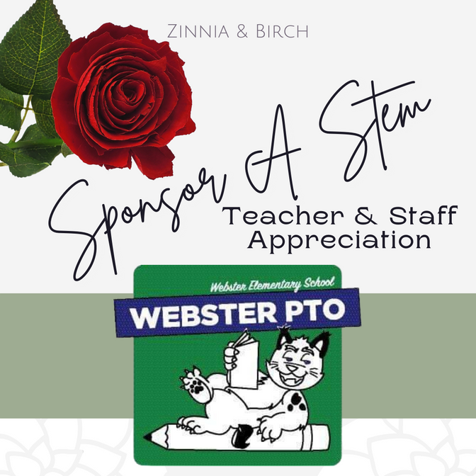 Sponsor A Stem - Webster Elementary Teachers & Staff