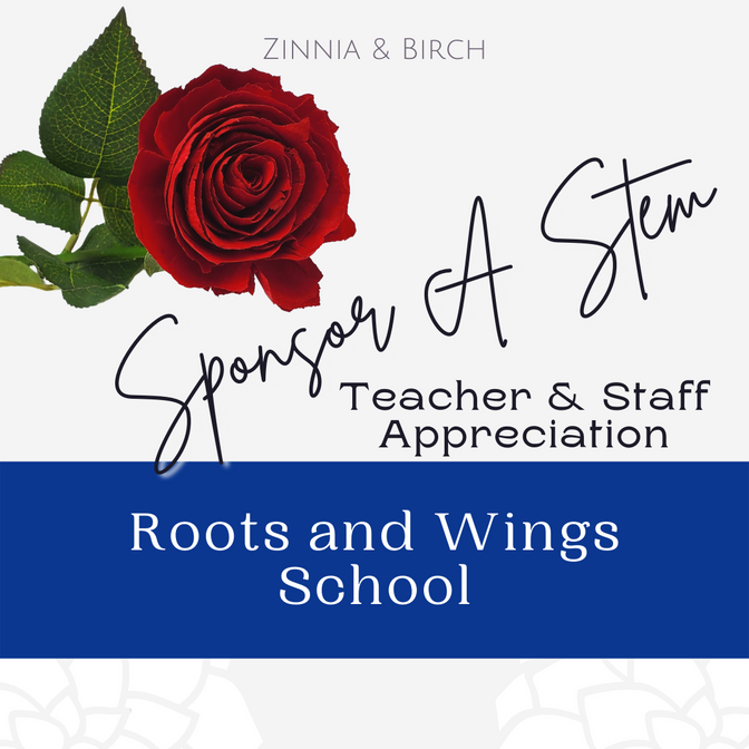 Sponsor A Stem - Roots and Wings School Teachers & Staff